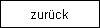zur�ck