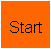 
Start
