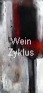 Wein
Zyklus